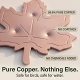 Coppera – Copper Leaf Bird Bath Purifier